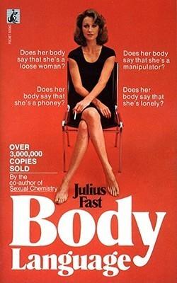 کتاب Body Language (زبان بدن) نسخه انگلیسی PDF | جولیوس فست