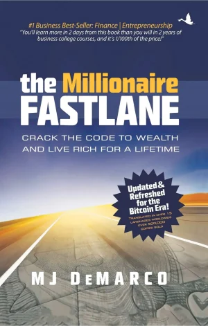 کتاب The Millionaire Fastlane (بزرگراه میلیونرها) نسخه انگلیسی PDF | ام. جی. دمارکو