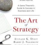کتاب The Art of Strategy (هنر استراتژی) نسخه انگلیسی PDF | آویناش کی. دیکشیت و بری جی. نیلباف