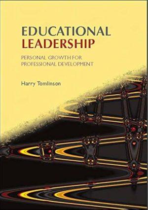 کتاب Educational Leadership: Personal Growth for Professional Development (رهبری آموزشی: رشد فردی برای توسعه حرفه‌ای) نسخه انگلیسی PDF