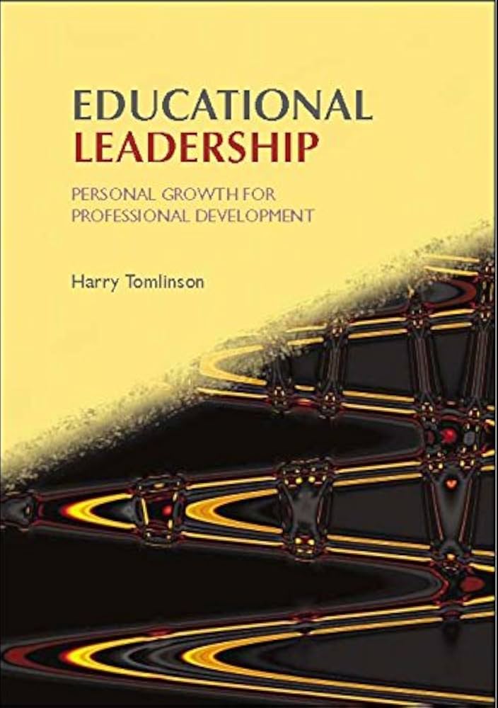 کتاب Educational Leadership: Personal Growth for Professional Development (رهبری آموزشی: رشد فردی برای توسعه حرفهای) نسخه انگلیسی PDF کتاب Educational Leadership: Personal Growth for Professional Development (رهبری آموزشی: رشد فردی برای توسعه حرفهای) نسخه انگلیسی PDF
