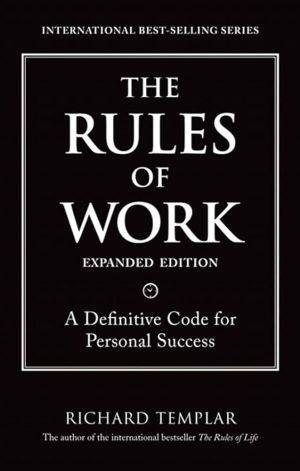 کتاب The Rules of Work (قوانین کار) نسخه انگلیسی PDF | ریچارد تمپلار