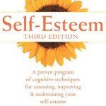 کتاب Self-Esteem: A Proven Program of Cognitive Techniques for Assessing, Improving, and Maintaining Your Self-Esteem (عزت نفس: برنامه‌ای اثبات‌شده از تکنیک‌های شناختی) نسخه انگلیسی PDF | متیو مک‌کی و پاتریک فانینگ