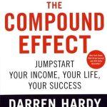 کتاب The Compound Effect (اثر مرکب) نسخه انگلیسی PDF | دارن هاردی