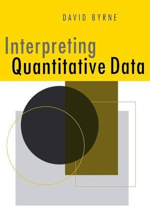 کتاب Interpreting Quantitative Data (تفسیر داده‌های کمی) نسخه انگلیسی PDF | دیوید برن