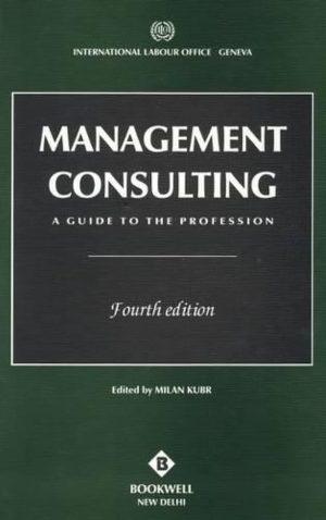 کتاب Management Consulting (مشاوره مدیریت) نسخه انگلیسی PDF