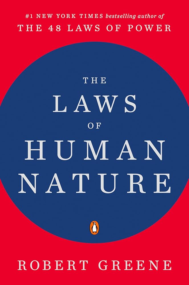 کتاب The Laws of Human Nature (قوانین سرشت انسان) نسخه انگلیسی PDF | رابرت گرین کتاب The Laws of Human Nature (قوانین سرشت انسان) نسخه انگلیسی PDF | رابرت گرین