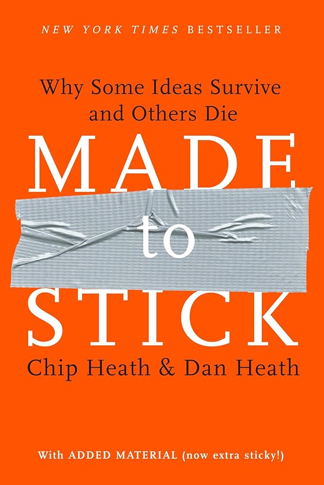 کتاب Made to Stick (ماندگار) نسخه انگلیسی PDF | چیپ هیث و دن هیث کتاب Made to Stick (ماندگار) نسخه انگلیسی PDF | چیپ هیث و دن هیث