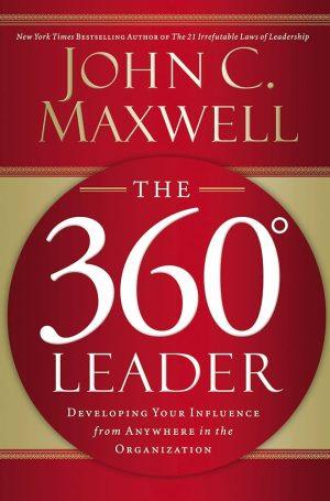 کتاب The 360 Degree Leader (رهبر 360 درجه) نسخه انگلیسی PDF | جان سی. ماکسول