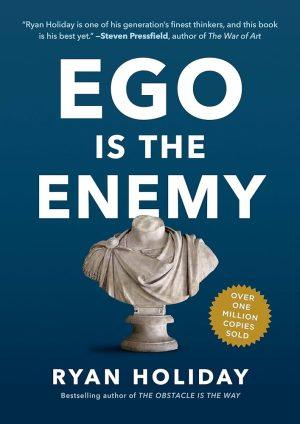 کتاب Ego Is the Enemy (ایگو دشمن شماست) نسخه انگلیسی PDF | رایان هالیدی