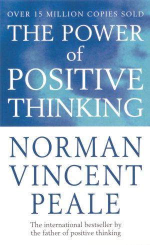 کتاب The Power of Positive Thinking (قدرت تفکر مثبت) نسخه انگلیسی PDF | نورمن وینسنت پیل