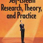 کتاب Self-Esteem: Research, Theory and Practice (عزت نفس: پژوهش، نظریه و عمل) نسخه انگلیسی PDF | کریستوفر جی. مراک