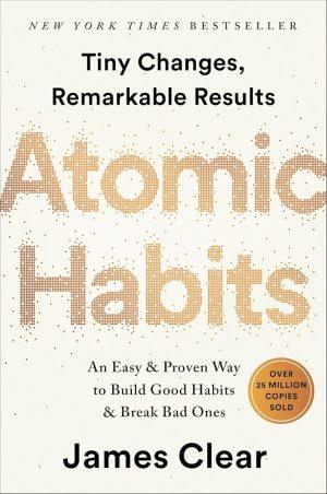 کتاب Atomic Habits (عادت‌های اتمی) نسخه انگلیسی PDF | جیمز کلیر