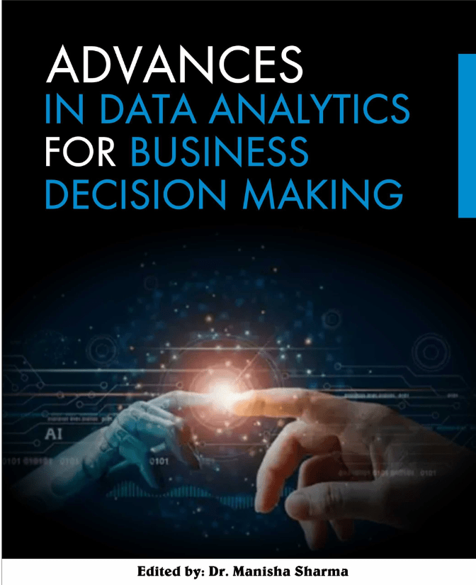کتاب Advances in Data Analytics for Business Decision Making (پیشرفتهای تحلیل داده برای تصمیمگیری کسبوکار) نسخه انگلیسی PDF کتاب Advances in Data Analytics for Business Decision Making (پیشرفتهای تحلیل داده برای تصمیمگیری کسبوکار) نسخه انگلیسی PDF