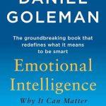 کتاب Emotional Intelligence: Why It Can Matter More Than IQ (هوش هیجانی: چرا می‌تواند مهم‌تر از IQ باشد) نسخه انگلیسی PDF | دنیل گلمن