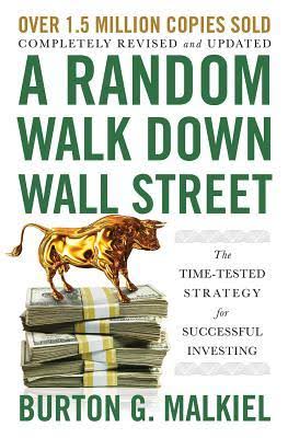 کتاب A Random Walk Down Wall Street (گشت تصادفی در وال استریت) نسخه انگلیسی PDF | برتون جی. مالکیل
