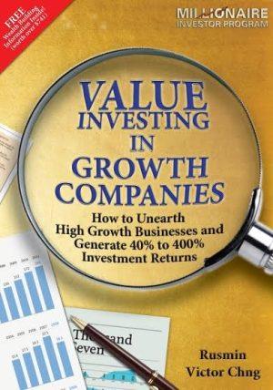 کتاب Value Investing in Growth Companies (سرمایه‌گذاری ارزشی در شرکت‌های رشدی) نسخه انگلیسی PDF | نویسنده: Victor Chng and Rusmin