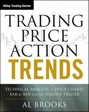 کتاب Trading Price Action Trends (معامله بر اساس روندهای پرایس اکشن) نسخه انگلیسی PDF | ال بروکس