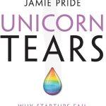 کتاب Unicorn Tears (اشک‌های تک‌شاخ) نسخه انگلیسی PDF | جیمی پراید