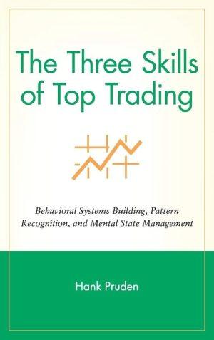 کتاب The Three Skills of Top Trading (سه مهارت معامله‌گران برتر) نسخه انگلیسی PDF | هنک پرودن