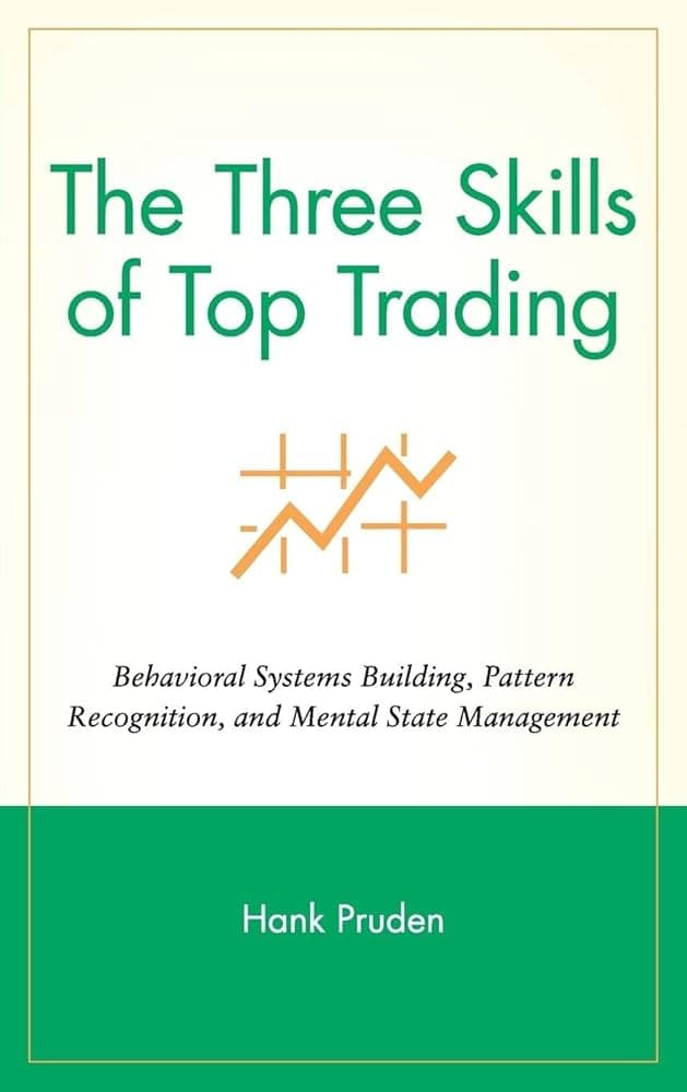 کتاب The Three Skills of Top Trading (سه مهارت معاملهگران برتر) نسخه انگلیسی PDF | هنک پرودن کتاب The Three Skills of Top Trading (سه مهارت معاملهگران برتر) نسخه انگلیسی PDF | هنک پرودن