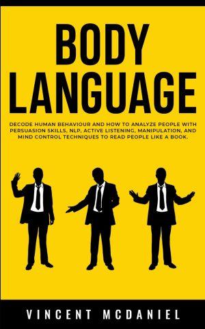 کتاب Body Language Decoded (رمزگشایی زبان بدن) نسخه انگلیسی PDF | وینسنت مک‌دنیل