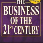 کتاب The Business of the 21st Century (کسب‌وکار قرن بیست‌ویکم) نسخه انگلیسی PDF | رابرت کیوساکی