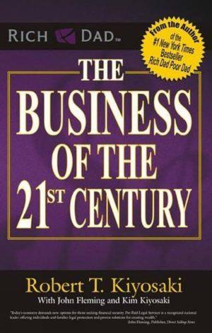 کتاب The Business of the 21st Century (کسب‌وکار قرن بیست‌ویکم) نسخه انگلیسی PDF | رابرت کیوساکی