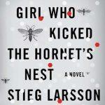 کتاب The Girl Who Kicked the Hornets' Nest (دختری که به لانه زنبورها لگد زد) نسخه انگلیسی PDF | استیگ لارسون
