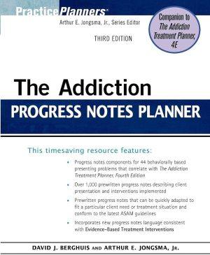 کتاب The Addiction Progress Notes Planner (راهنمای یادداشت‌های درمان اعتیاد) نسخه انگلیسی PDF | دیوید جی. برگویس و آرتور ای. جونگمن