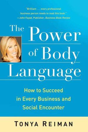 کتاب The Power of Body Language (قدرت زبان بدن) نسخه انگلیسی PDF | تونیا رایمن