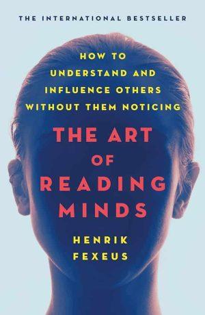 کتاب The Art of Reading Minds (هنر ذهن‌خوانی) نسخه انگلیسی PDF | هنریک فکسیوس