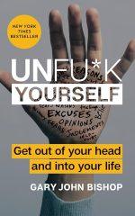 کتاب Unfuk Yourself (خودت را نجات بده) نسخه انگلیسی PDF | گری جان بیشاپ