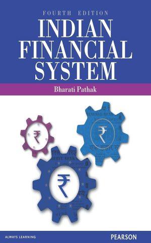 کتاب The Indian Financial System (سیستم مالی هند) نسخه انگلیسی PDF | بهارتی وی. پاتاک