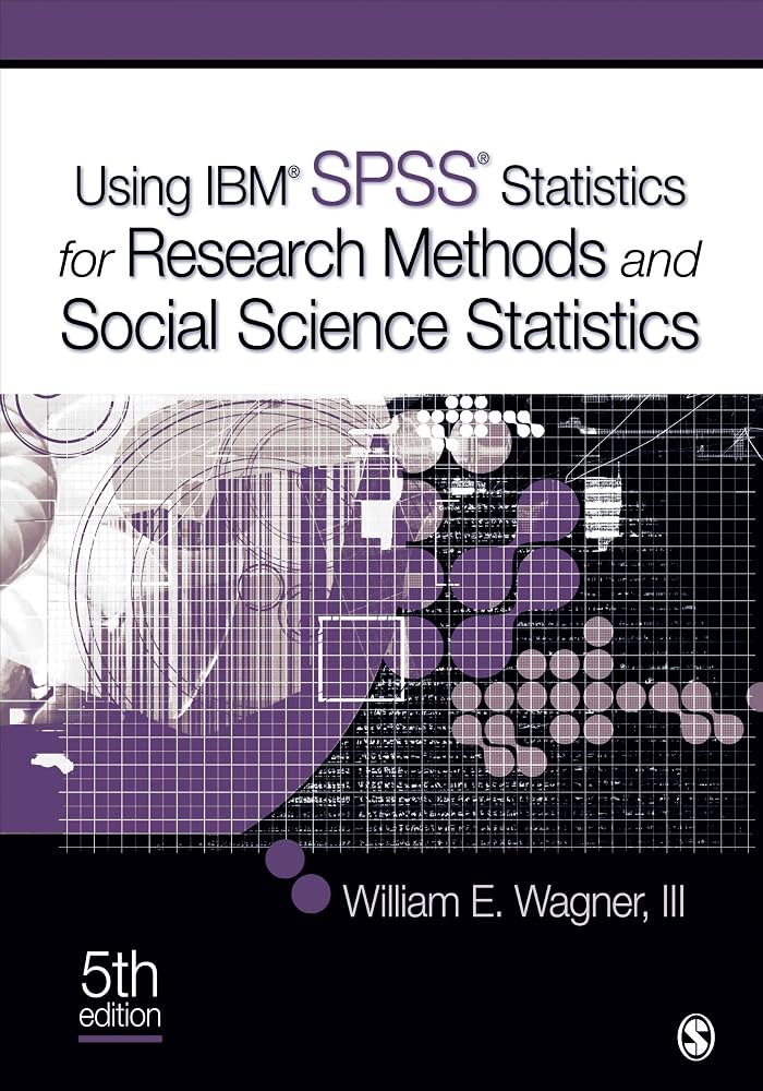 کتاب Using IBM SPSS Statistics for Research Methods and Social Science Statistics (کاربرد IBM SPSS در روش تحقیق و علوم اجتماعی) نسخه انگلیسی PDF کتاب Using IBM SPSS Statistics for Research Methods and Social Science Statistics (کاربرد IBM SPSS در روش تحقیق و علوم اجتماعی) نسخه انگلیسی PDF