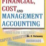 کتاب Textbook of Financial, Cost and Management Accounting (کتاب درسی حسابداری مالی، بهای تمام‌شده و مدیریت) نسخه انگلیسی PDF | نویسنده Dr. P. PERIASAMY,