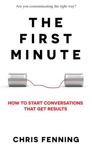 کتاب The First Minute (دقیقه اول) نسخه انگلیسی PDF | نویسنده CHRIS FENNING
