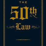 کتاب The 50th Law (قانون پنجاهم) نسخه انگلیسی PDF | رابرت گرین و 50 Cent