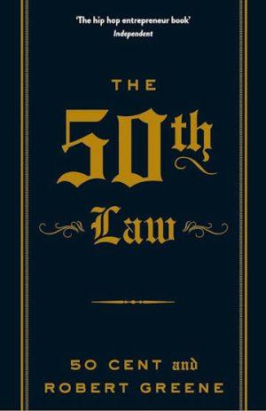 کتاب The 50th Law (قانون پنجاهم) نسخه انگلیسی PDF | رابرت گرین و 50 Cent