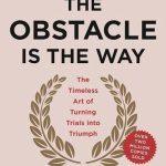 کتاب The Obstacle Is the Way (مانع همان راه است) نسخه انگلیسی PDF | رایان هالیدی