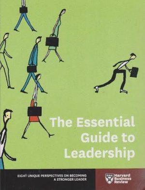 کتاب The Essential Guide to Leadership (راهنمای ضروری رهبری) نسخه انگلیسی PDF