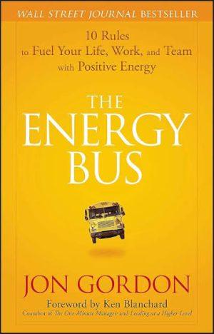 کتاب The Energy Bus (اتوبوس انرژی) نسخه انگلیسی PDF | جان گوردون