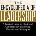 کتاب The Encyclopedia of Leadership (دایرةالمعارف رهبری) نسخه انگلیسی PDF | نویسندگان Murray Hiebert Bruce Klatt