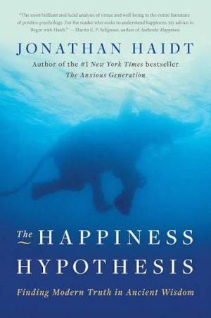 کتاب The Happiness Hypothesis (فرضیه خوشبختی) نسخه انگلیسی PDF | جاناتان هایت