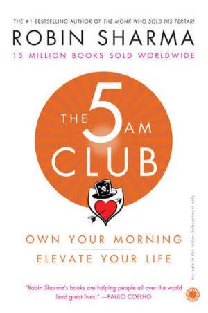 کتاب The 5 AM Club (باشگاه پنج صبحی‌ها) نسخه انگلیسی PDF | رابین شارما