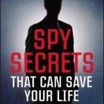 کتاب Spy Secrets That Can Save Your Life (رازهای جاسوسی که می‌توانند جان شما را نجات دهند) نسخه انگلیسی PDF | جیسون هانسون
