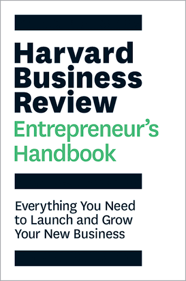 کتاب The Harvard Business Review Entrepreneur's Handbook (راهنمای کارآفرین هاروارد بیزینس ریویو) نسخه انگلیسی PDF کتاب The Harvard Business Review Entrepreneur's Handbook (راهنمای کارآفرین هاروارد بیزینس ریویو) نسخه انگلیسی PDF