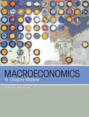 کتاب Macroeconomics (اقتصاد کلان) نسخه انگلیسی PDF | گرگوری منکیو
