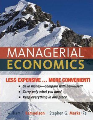 کتاب Managerial Economics (اقتصاد مدیریتی) نسخه انگلیسی PDF | ویلیام ساموئلسون و استیون مارکس