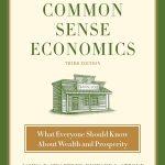 کتاب Common Sense Economics (اقتصاد با عقل سلیم) نسخه انگلیسی PDF | جیمز گوارتنی، ریچارد استروپ و دوایت لی